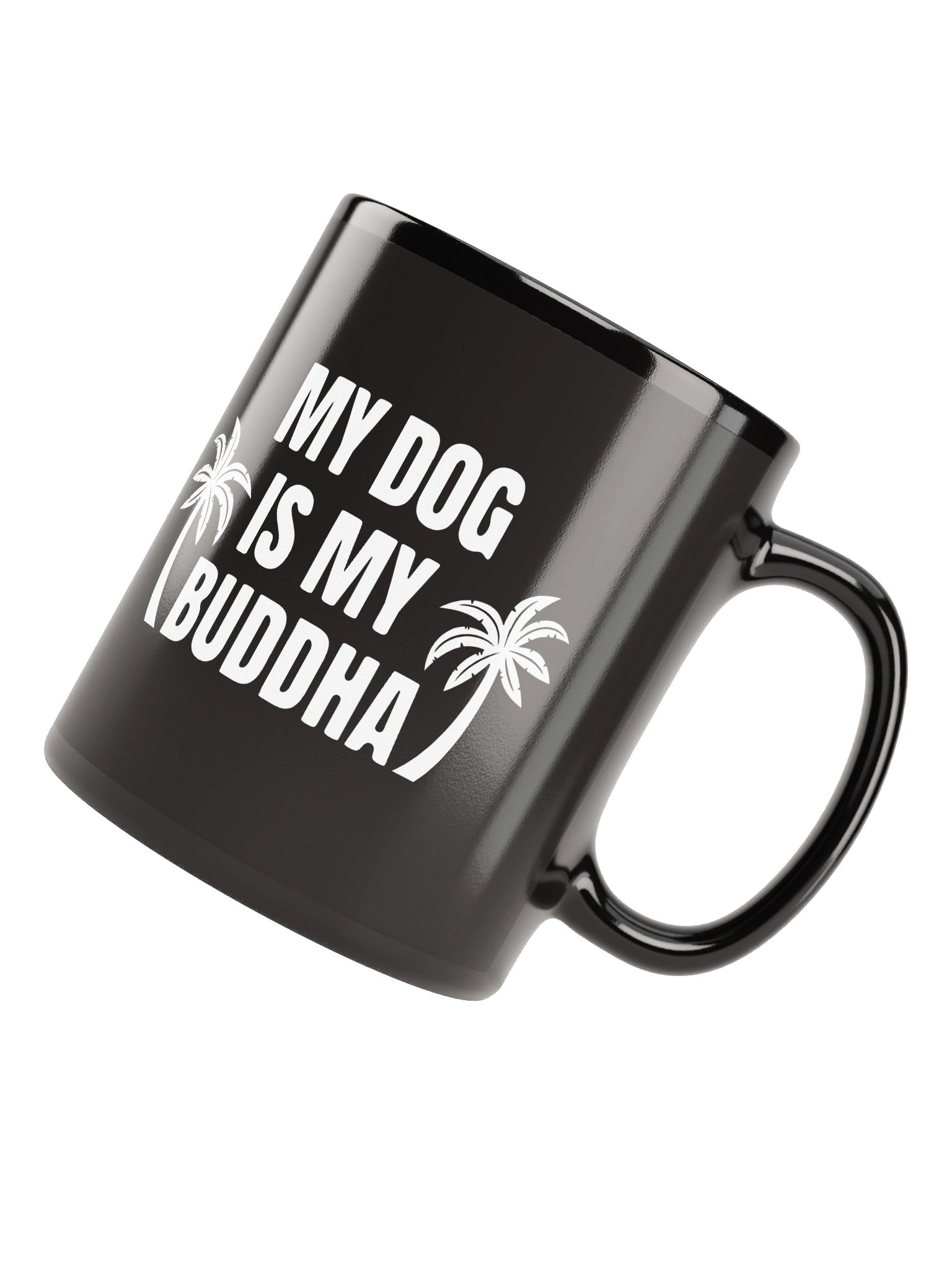 My Dog is My Buddha Coffe Mug Black product image (6)
