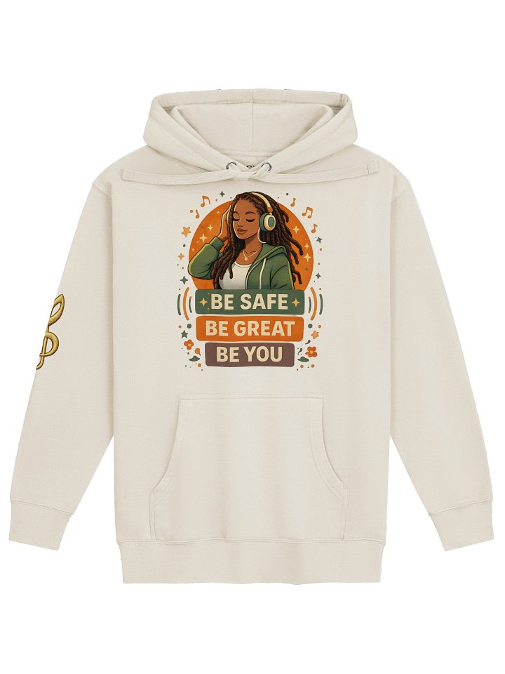 Be Safe Be Great Be You™ Music Lover Premium Hoodie product image (5)