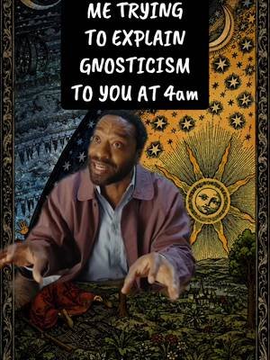 POV you asked me to try and explain my Gnostic worldview to you in simple, easy to understand terms #gnosticism #meme 