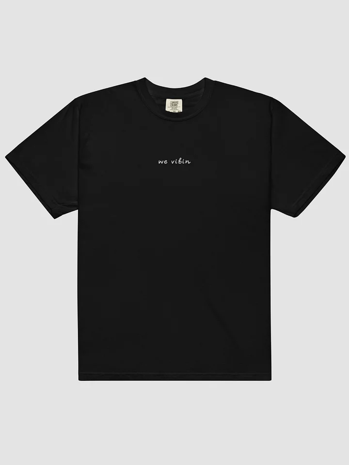 we vibin t-shirt product image (1)