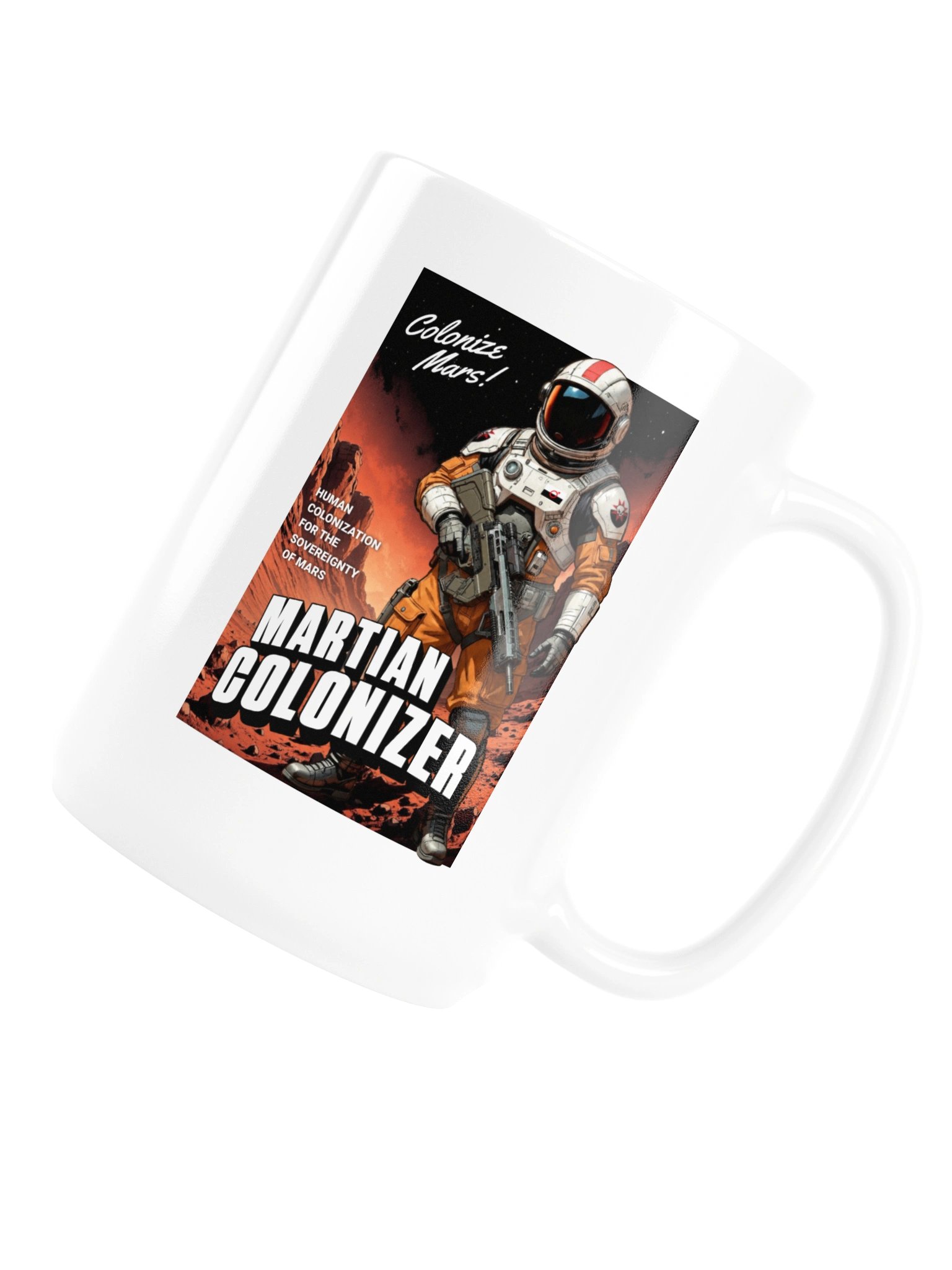Martian Colonizer Poster Mug product image (6)