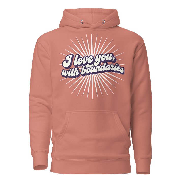 “ I love you, with boundaries” orange hoodie product image (1)