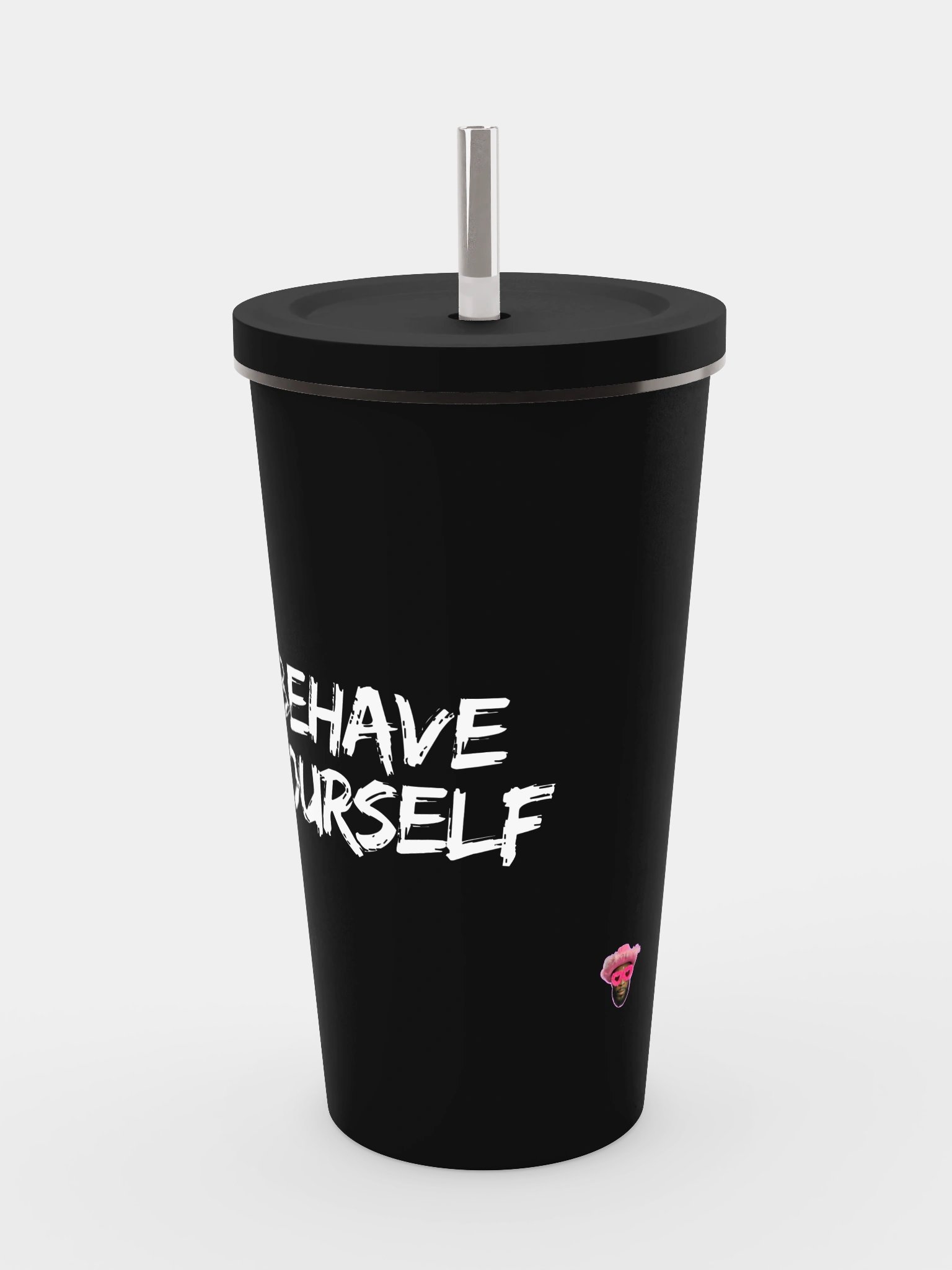Behave Yourself Cup With Straw product image (5)