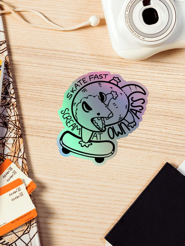 Skate Fast Scream At Own A** Holo Sticker product image (2)