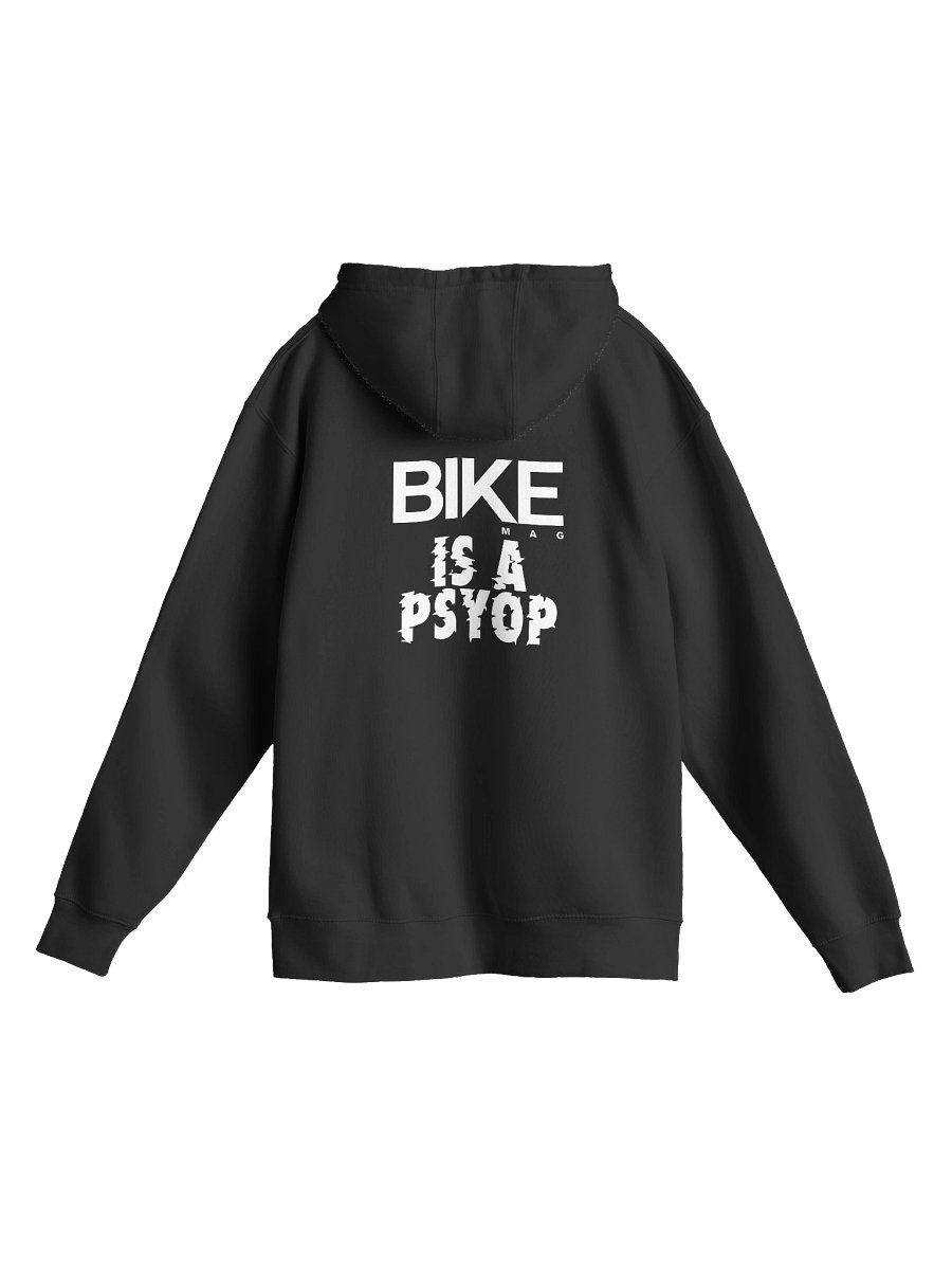 BIKE Mag Is A Psyop Hoodie (White Logo) product image (3)