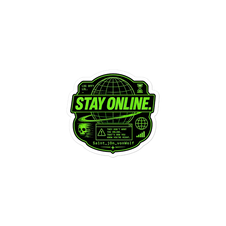 STAY ONLINE GREEN STICKER product image (2)