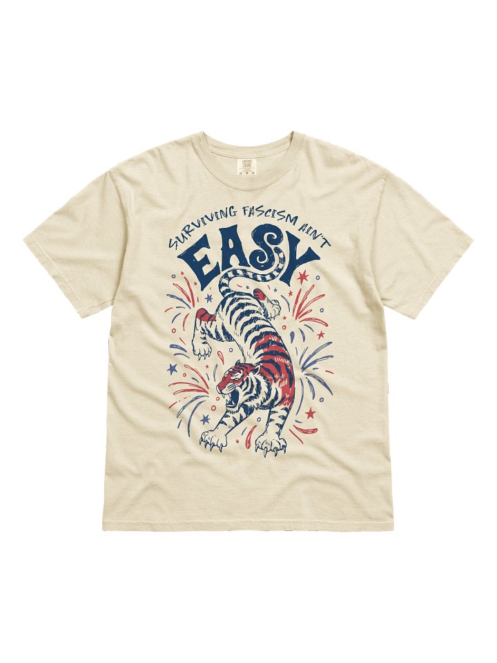 Surviving Fascism Ain't Easy Tiger, Graphic Trendy Aesthetic T shirt product image (47)