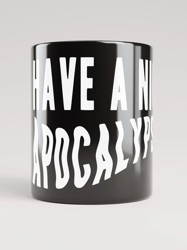 don't talk to me about the end of the world until I've had my coffee, goth version product image (4)