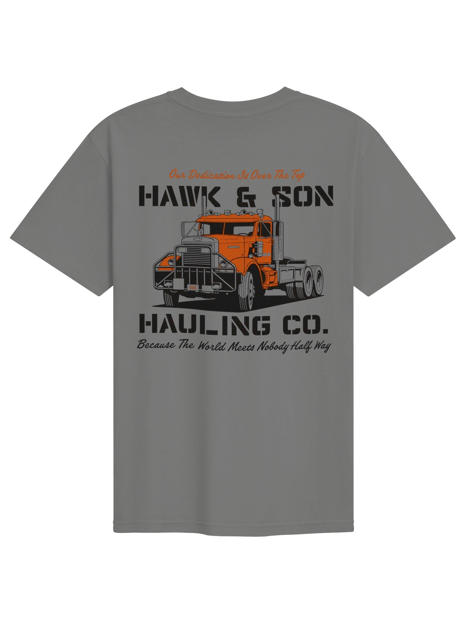 Hawk & Son Hauling Co. Truck Tee (Custom for Bryan) product image (3)