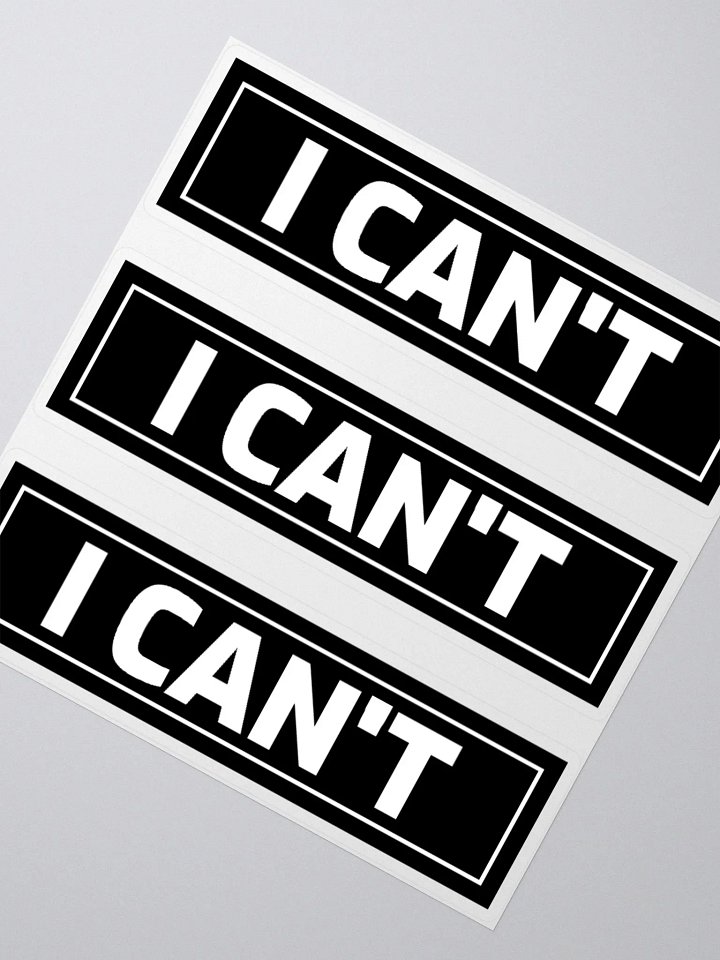 I CAN'T x3 stickers product image (4)