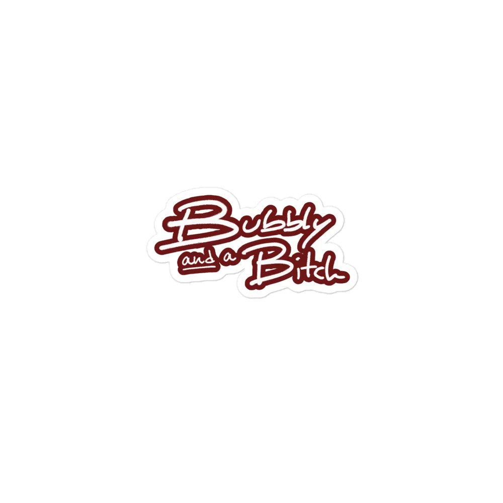 Bubbly and a B*tch (lined design, #6D1616) magnet product image (1)
