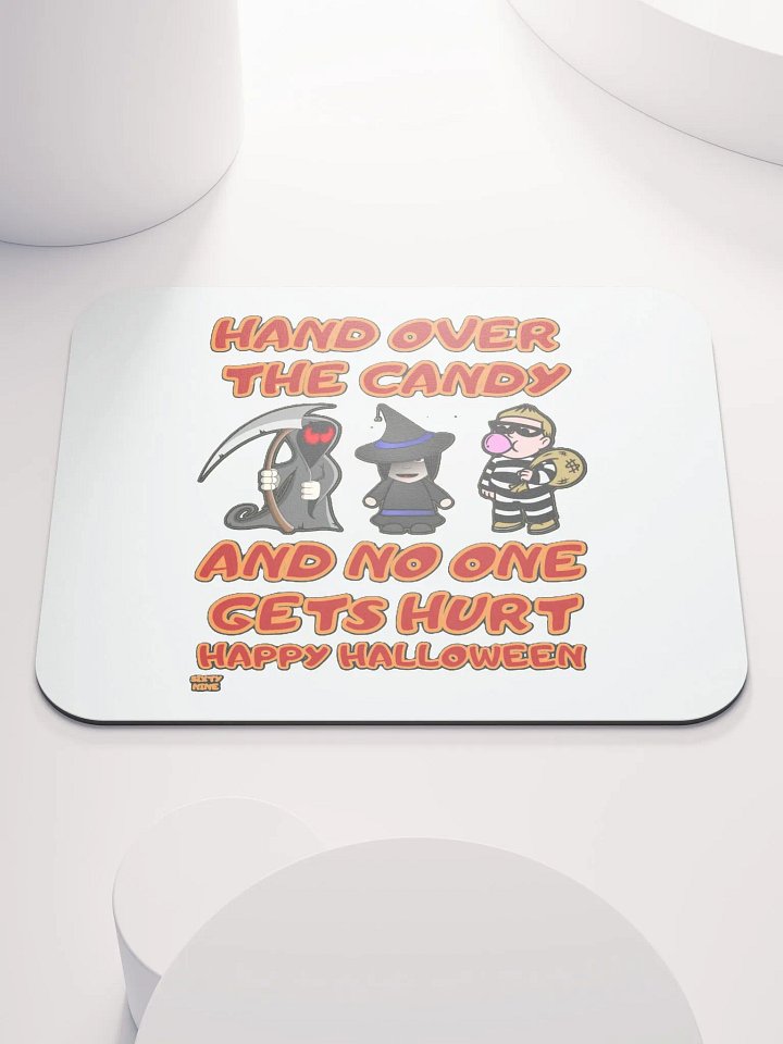 HAND OVER THE CANDY AND NO ONE GETS HURT product image (1)
