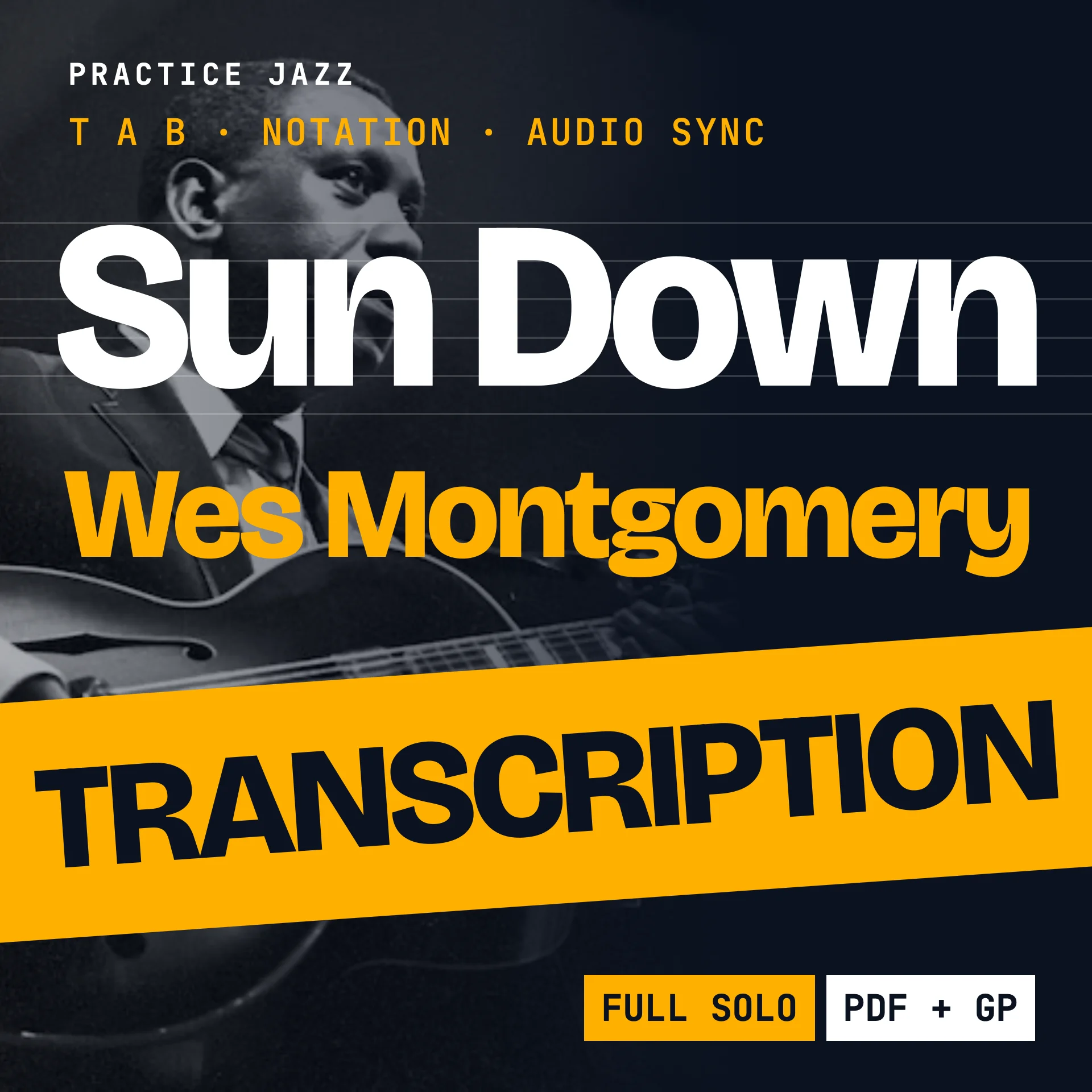 Wes Montgomery – Sun Down (1966) Jazz Guitar Transcription | PDF product image (1)
