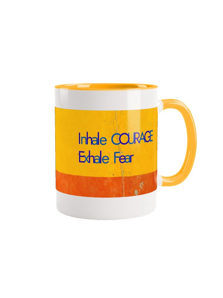 Inhale Courage - Exhale Fear product image (1)