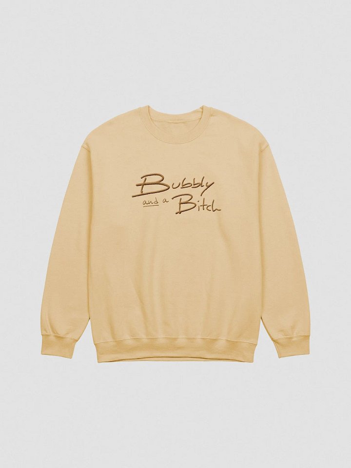 Bubbly and a B*tch (lg. brass design) embroidered crewneck product image (14)