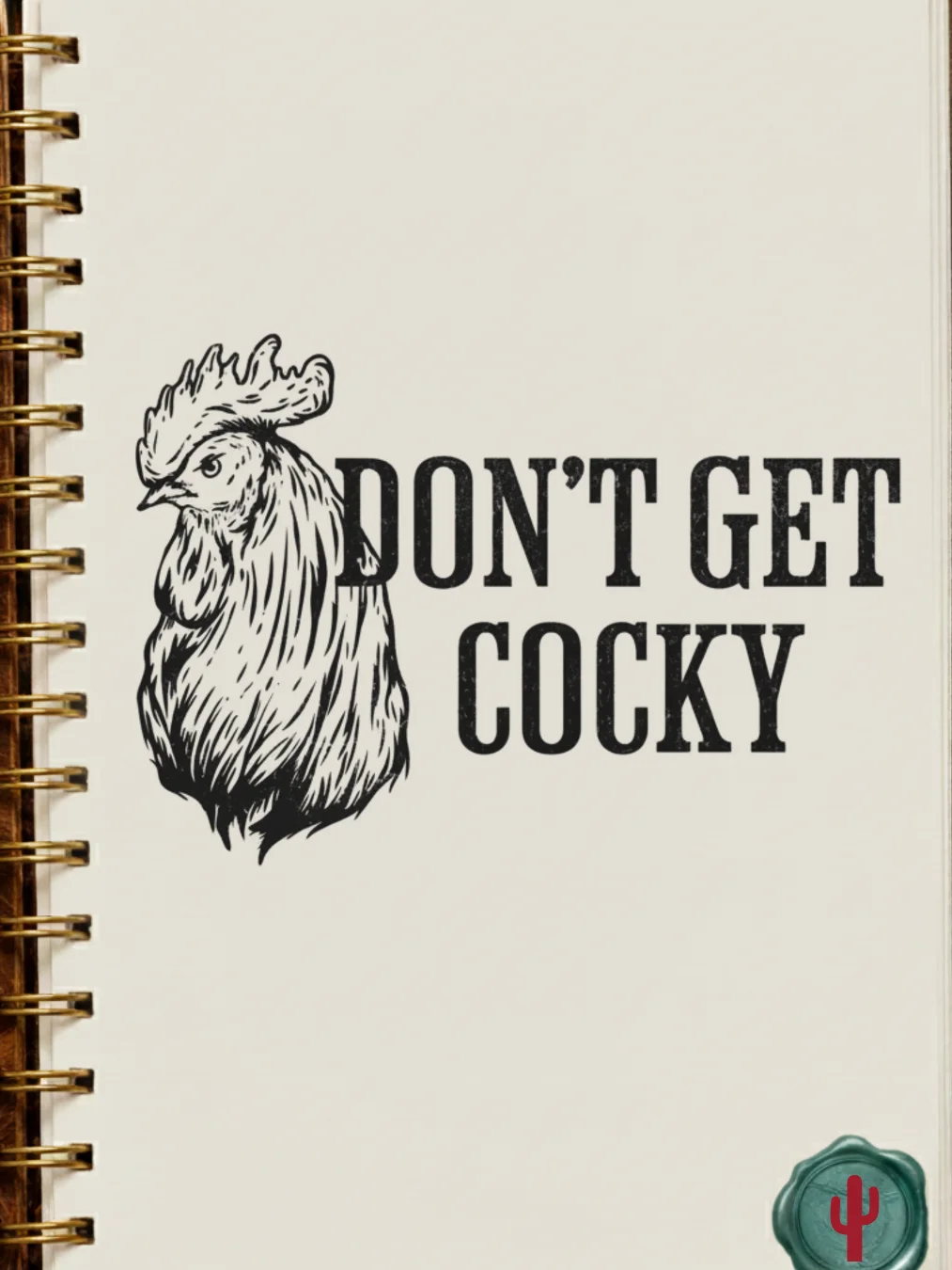 Don’t Get Cocky product image (19)