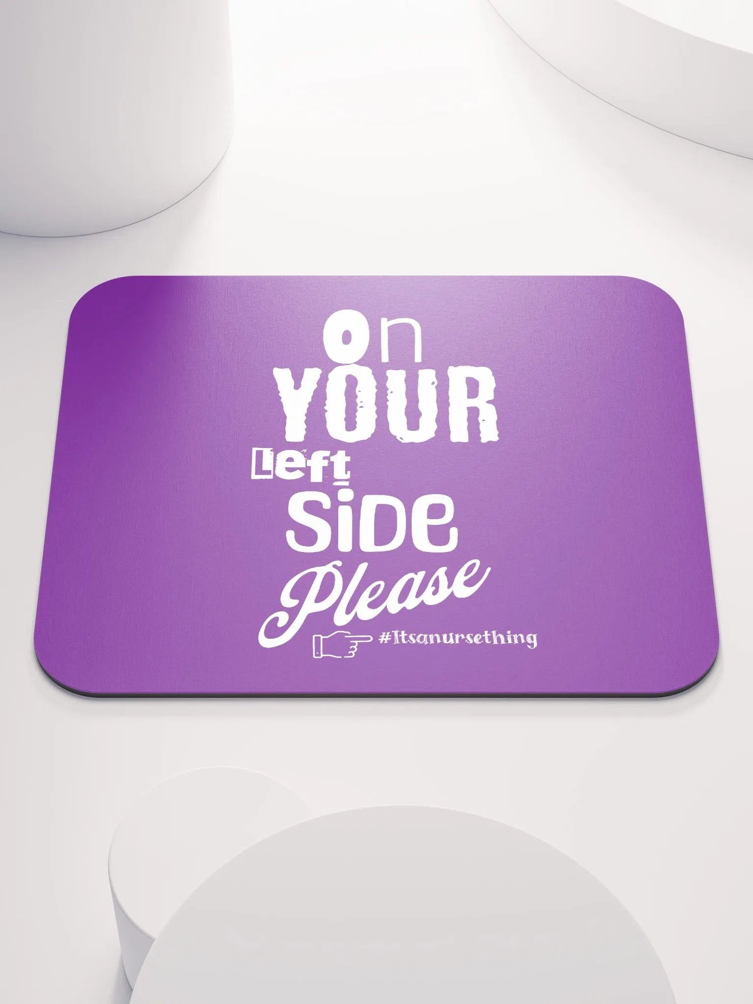 Funny Nurse Mousemat 