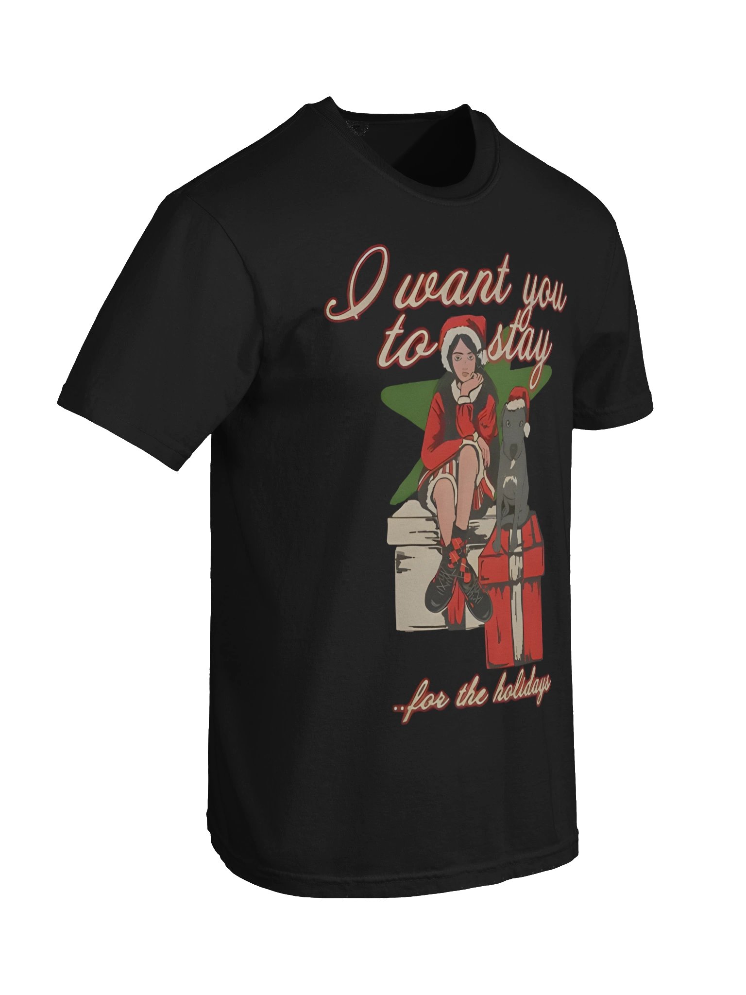 I Want You To Stay For The Holiday Shirt product image (5)
