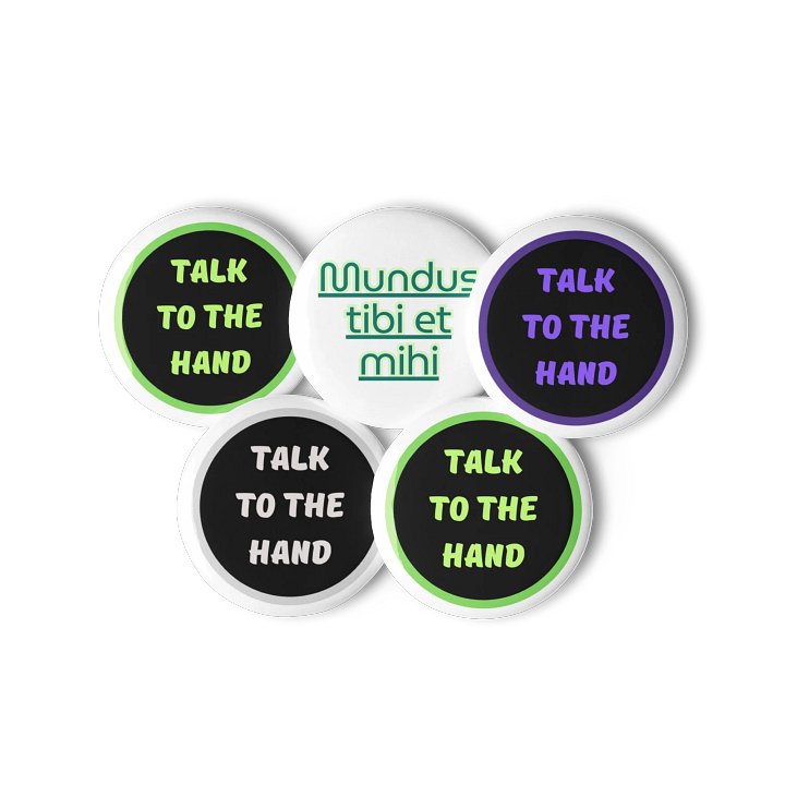 Vibrant 'TALK TO THE HAND' Pin Button Set product image (3)