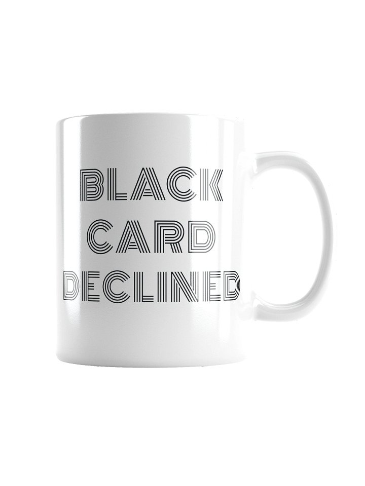 Black Card Declined Mugs product image (2)