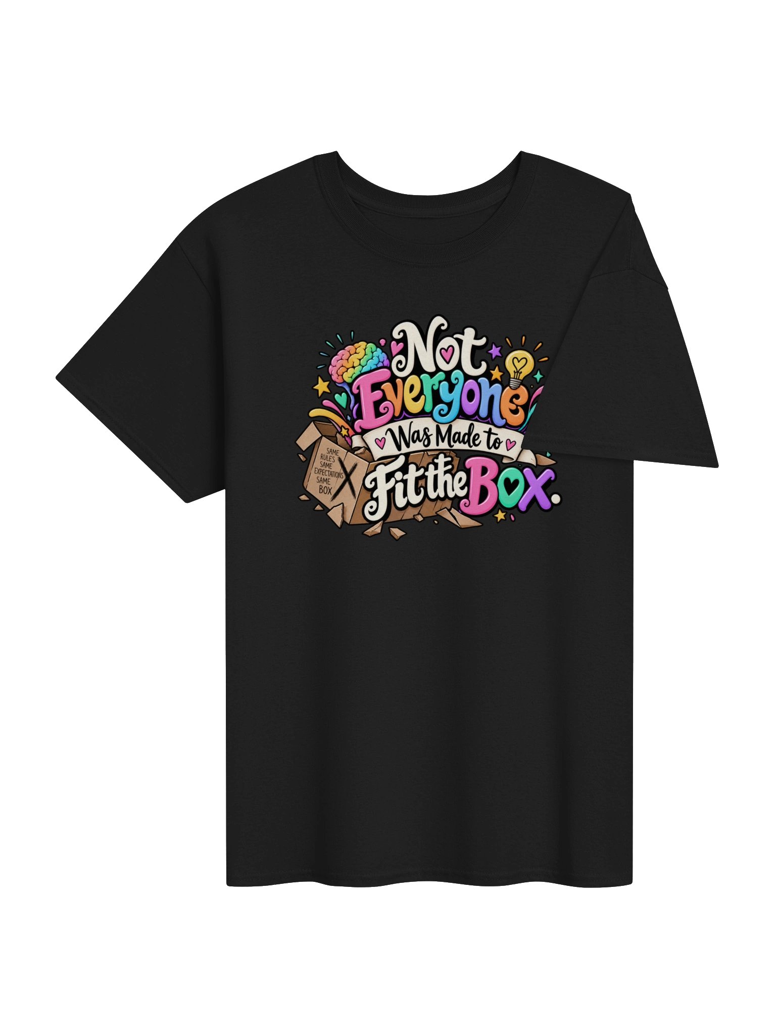 Not Everyone was made to fit in the box Black Tshirt product image (4)