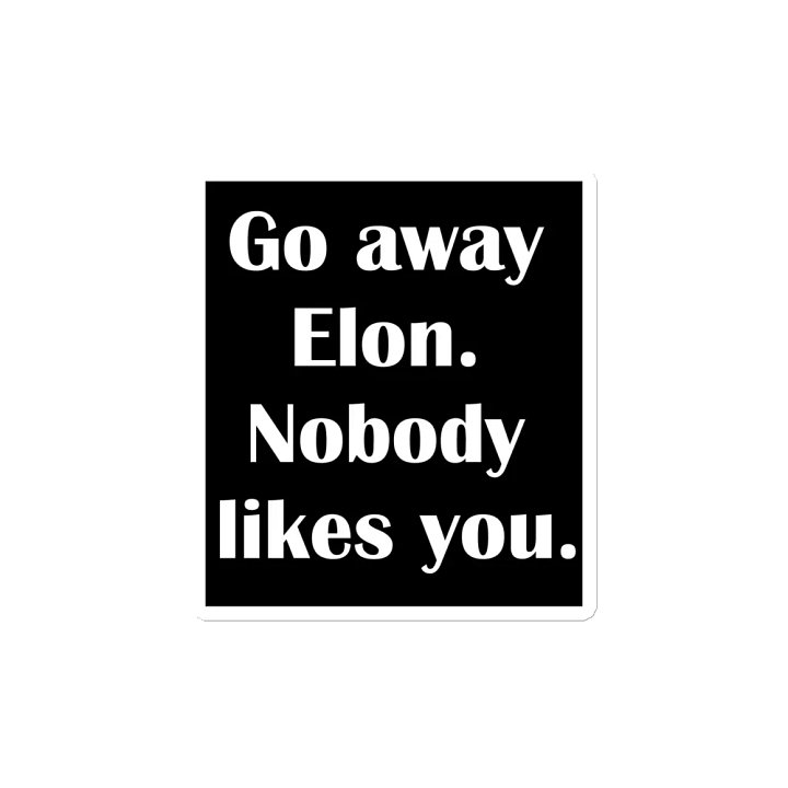 Go Away Elon Magnet product image (2)