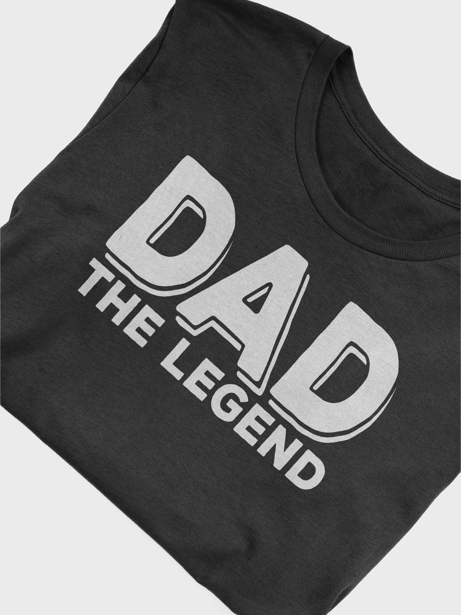 "Dad The Legend" T-Shirt product image (3)