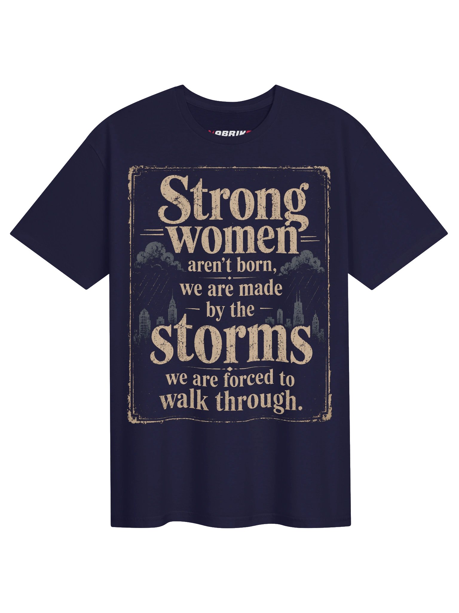 Strong Women Storms Inspirational T-Shirt product image (1)