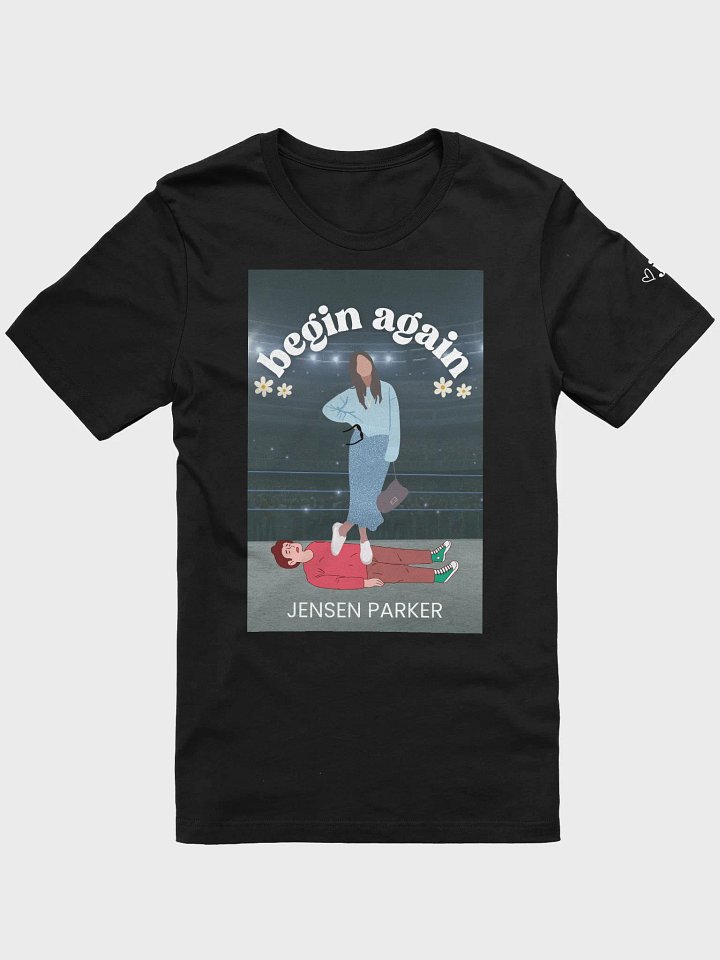 "Begin Again" April Fool's Shirt product image (1)