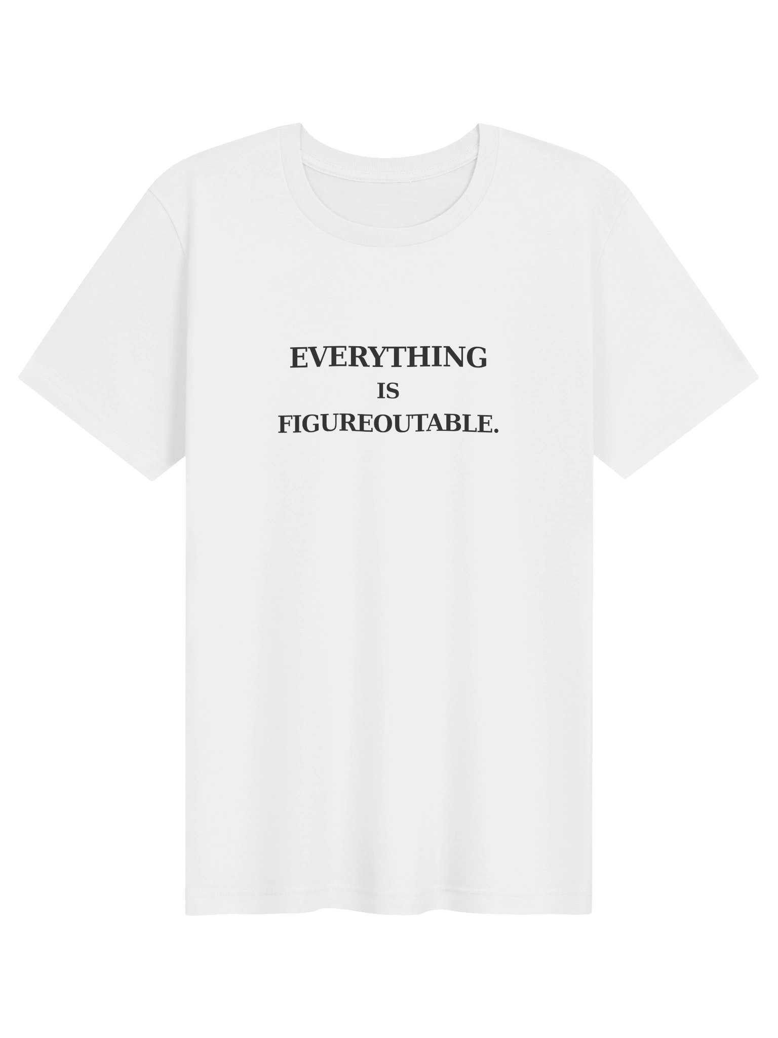 Everything is Figureoutable product image (1)