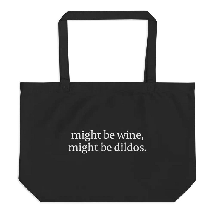 Wine or Dildos Large Tote Bag product image (1)
