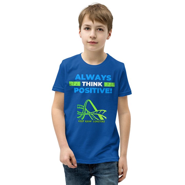 Always Think Positve - Youth Tee product image (2)