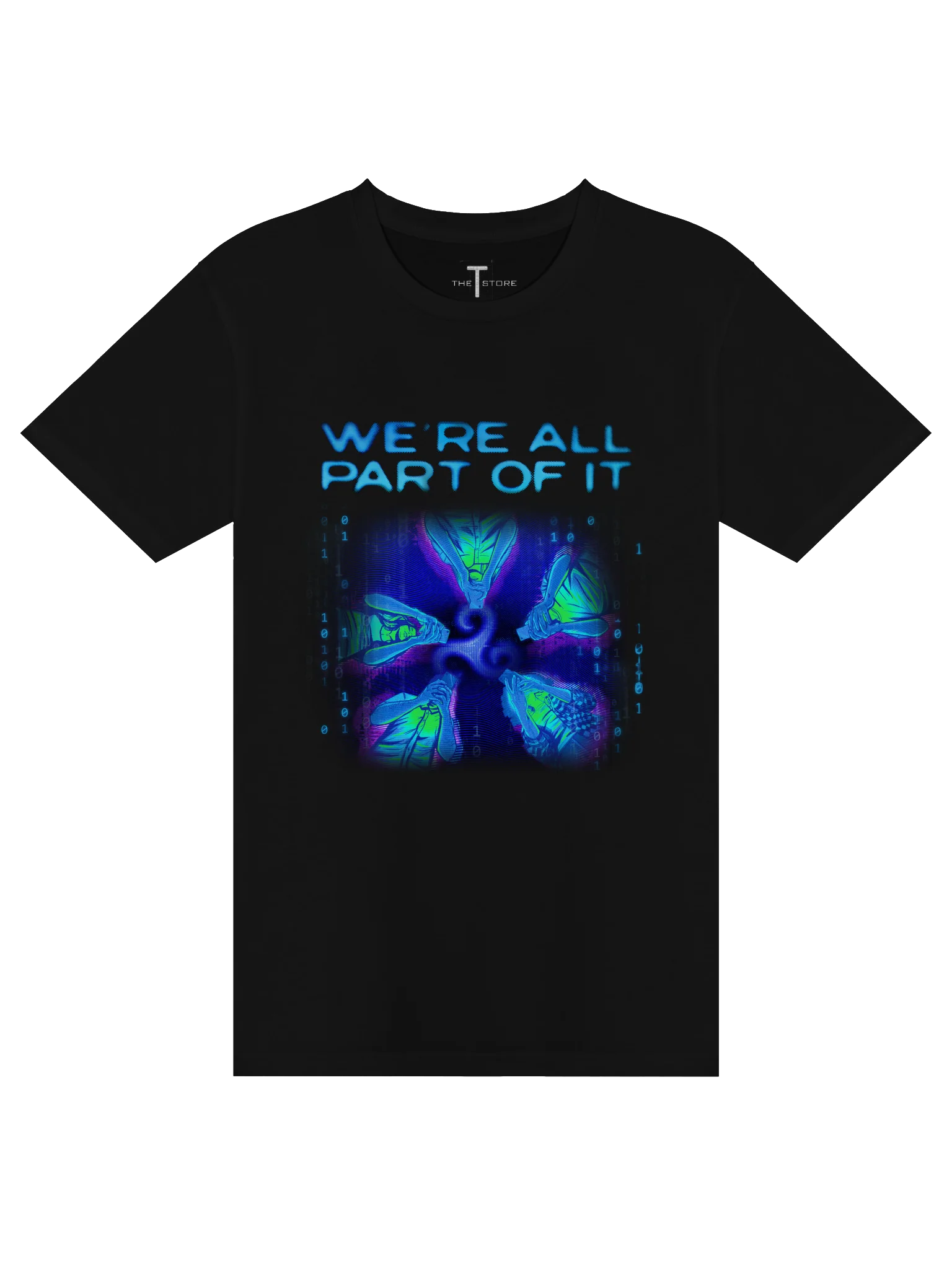 [DARK/WEB]: "We're all part of it!" Shirt product image (1)