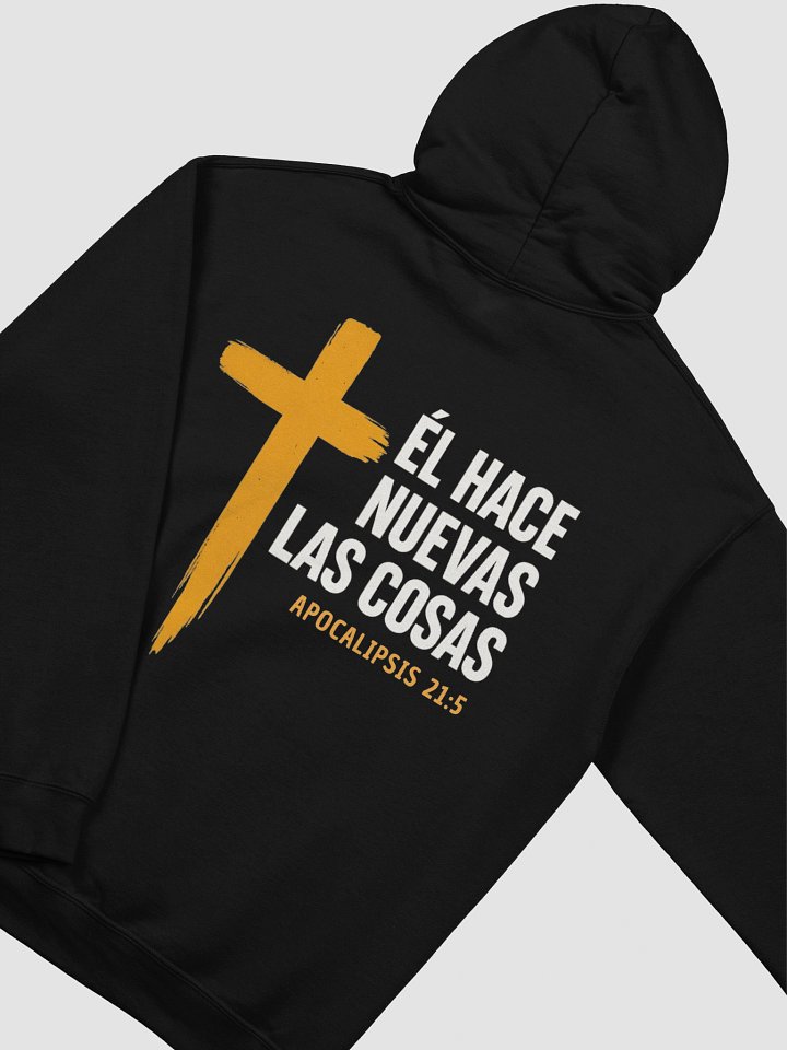 Sudadera Unisex Con Capucha | Él hace nuevas las cósas product image (10)