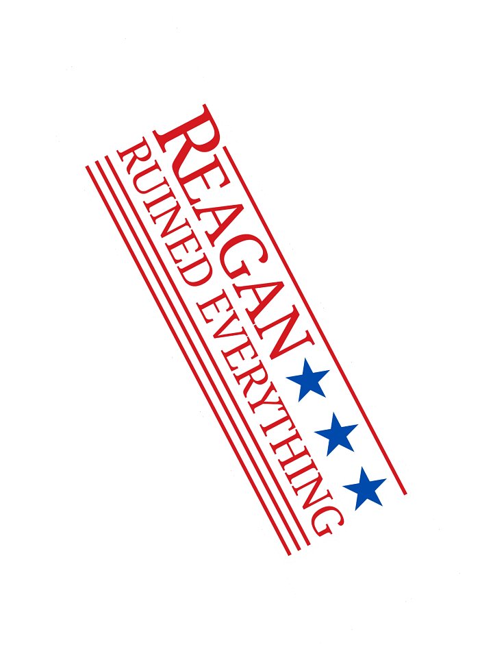 Reagan Ruined Everything! Campaign Sticker product image (2)