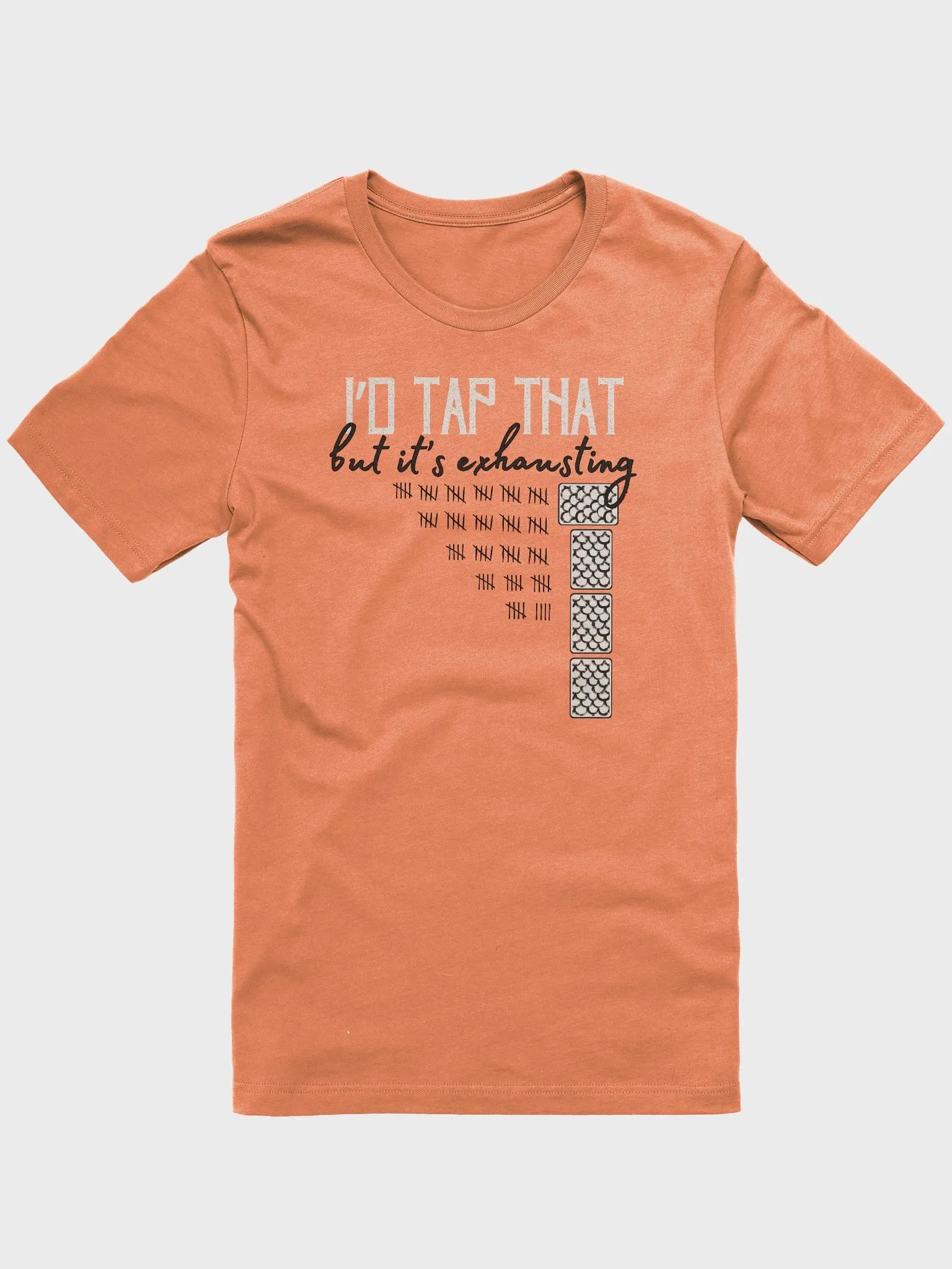 Funny Pun Board Gaming T-shirt, Unisex Sexual Joke Shirt for Board Gamers, I'd Tap That but it's Exhausting product image (2)