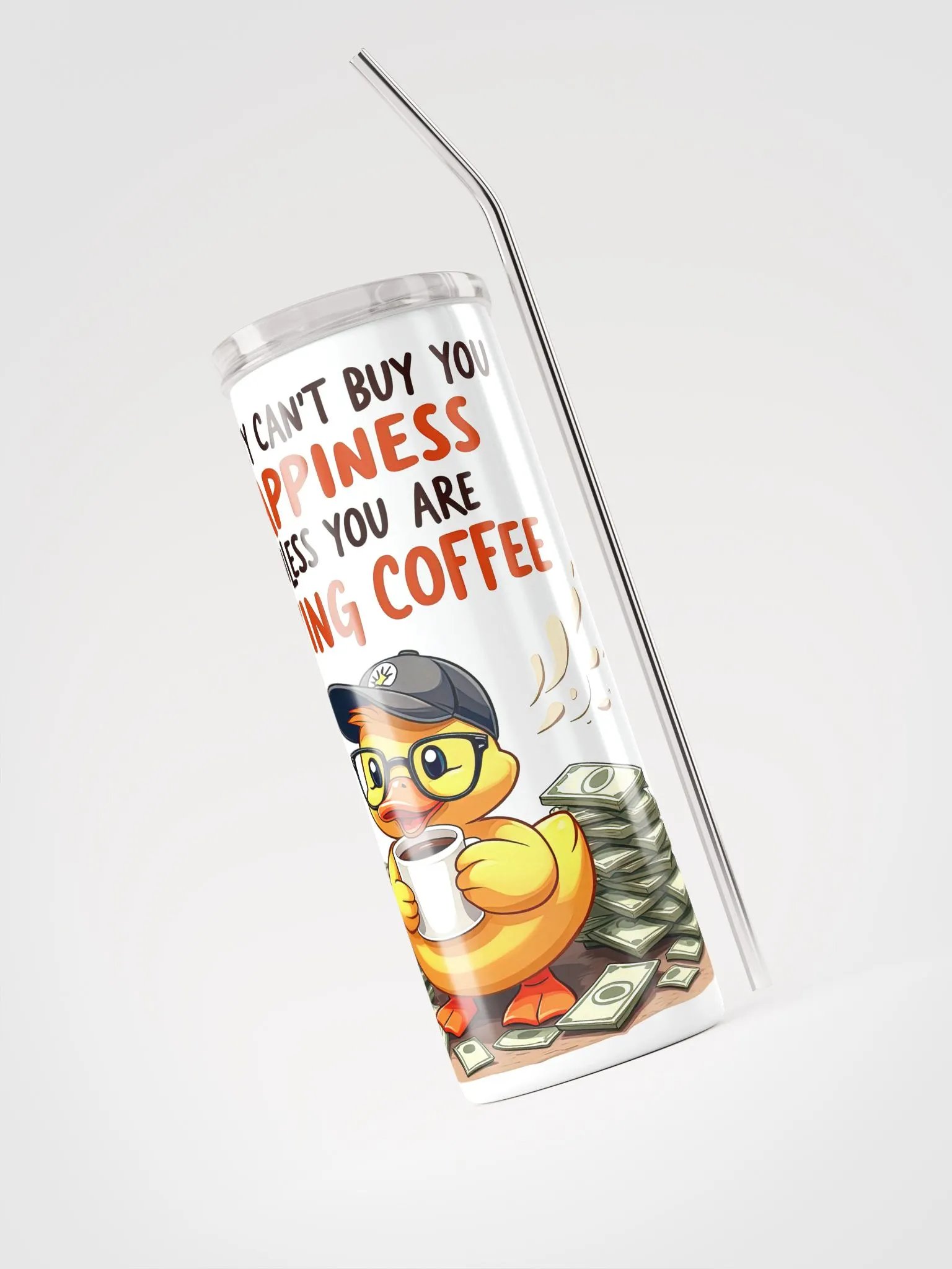 Funny Duck Coffee Tumbler – 'Money Can’t Buy Happiness' – Quirky Coffee Gift product image (5)