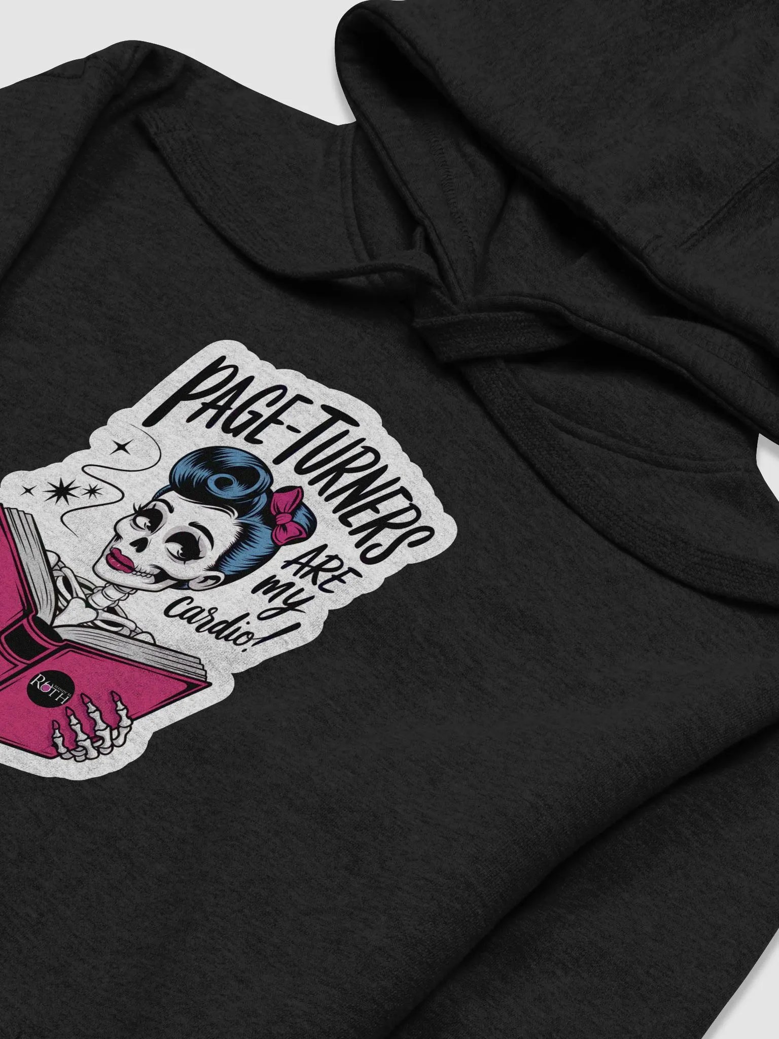 Page-Turners Are My Cardio Hoodie product image (3)