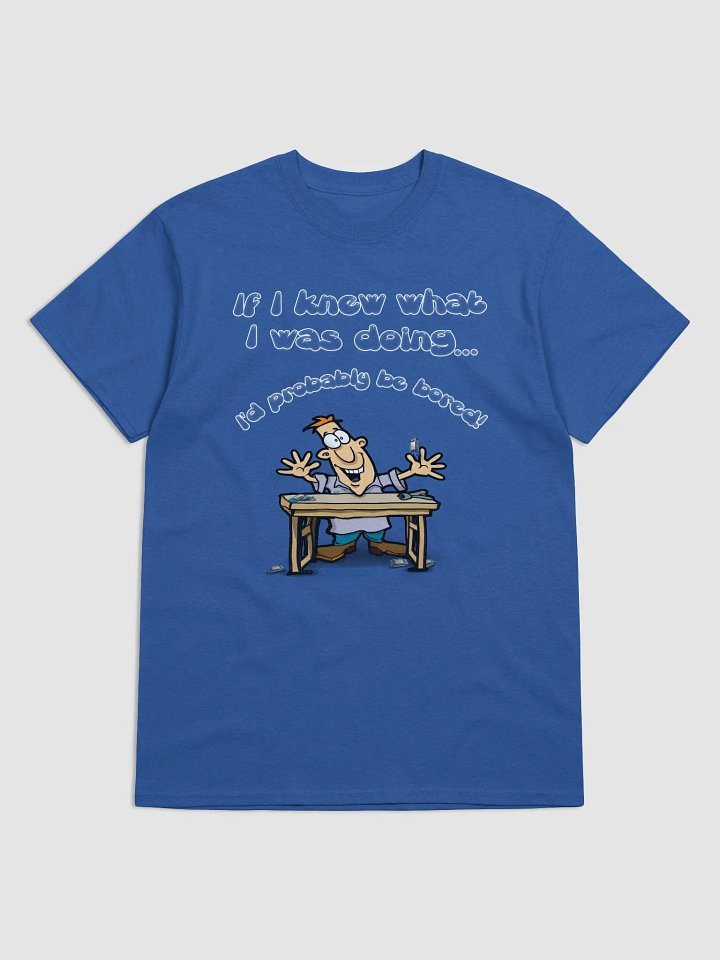 If I knew... T-Shirt product image (1)