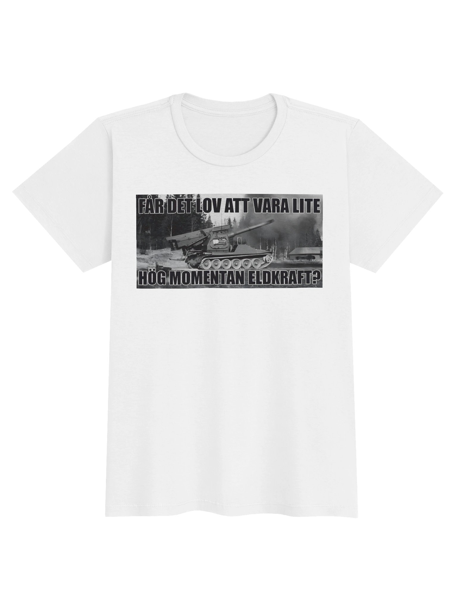 Får det lov att vara lite hög momentan eldkraft? -Bkan (Dam T-shirt) product image (1)