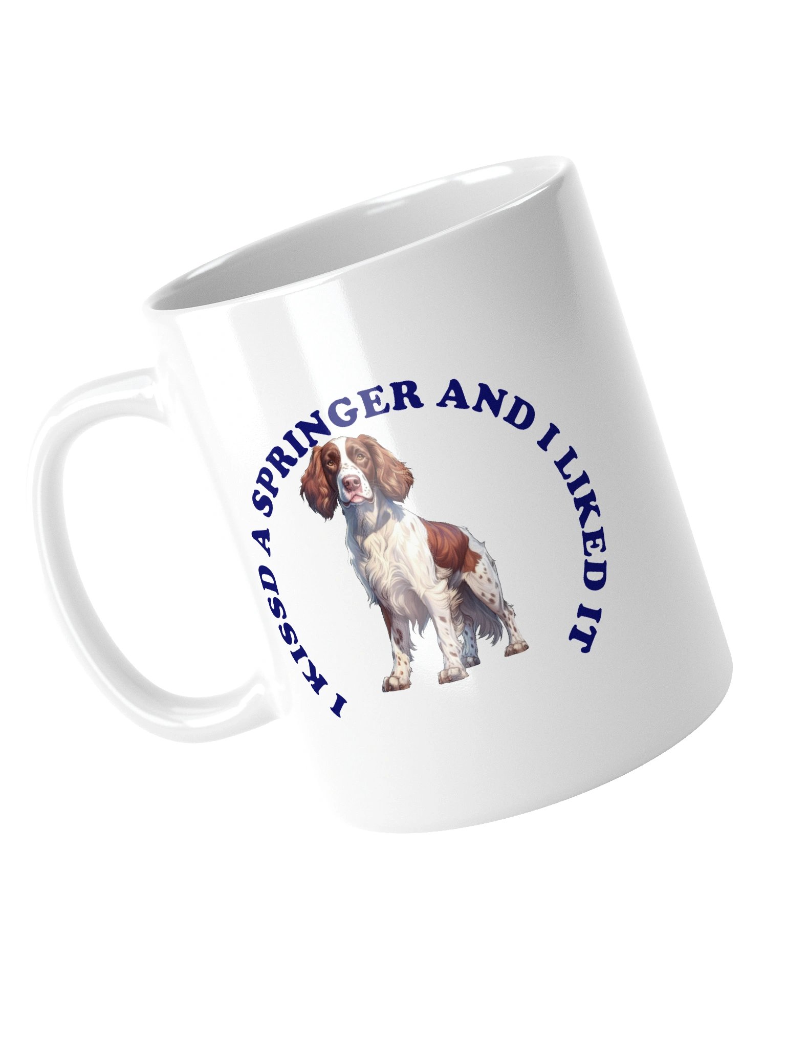 I Kissed a Springer Spaniel, Mug product image (10)