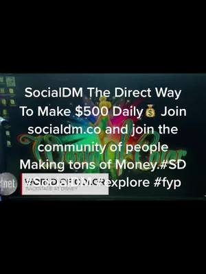 SocialDM The Direct Way To Make $500 Daily💰 Join socialdm.co and join the community of people Making tons of Money.#SD #SocialDM #explore #fyp now