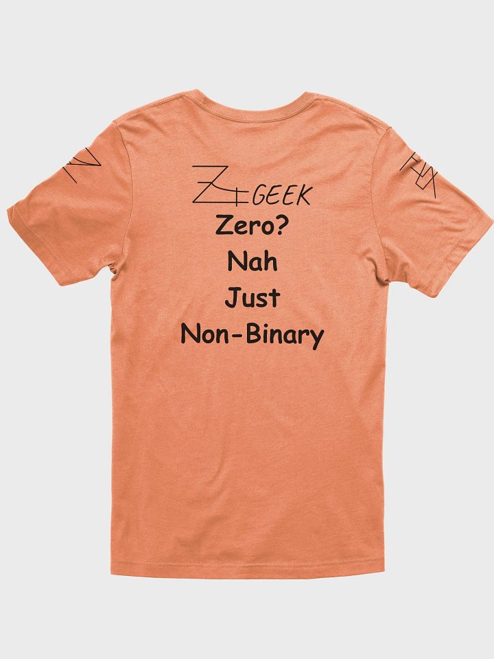 Zero? Nah. Just Non-Binary Light 1 product image (17)