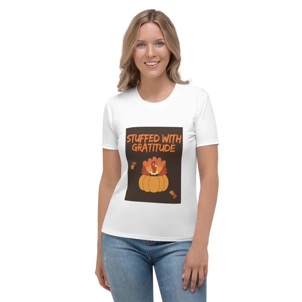 🦃🍁 THANKSGIVING FUNNY TEES 4 U FOR WOMEN - “Stuffed with Gratitude.” product image (1)