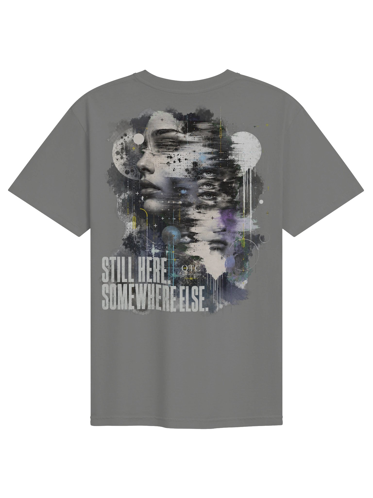 QTC — Still Here. Somewhere Else Tee | Grey Series product image (1)