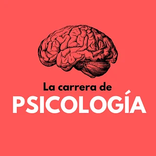 La Carrera de Psicología