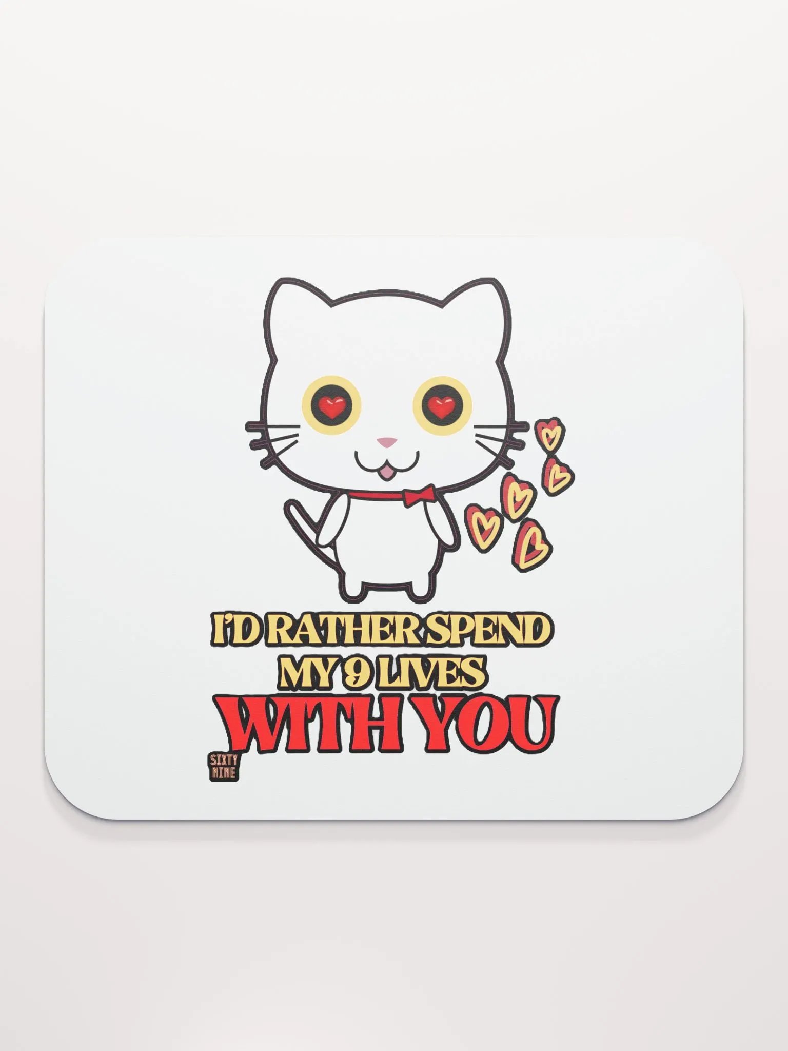 I'D RATHER SPEND MY 9 LIVES WITH YOU product image (2)