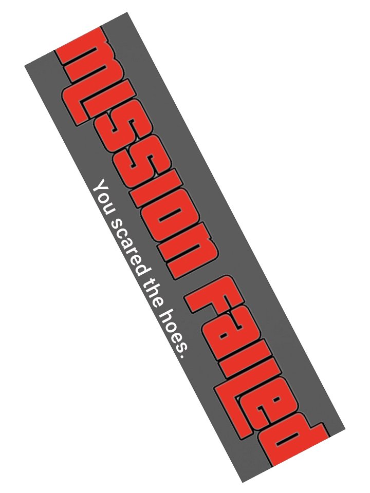 Mission Failed: You scared the h03s product image (2)