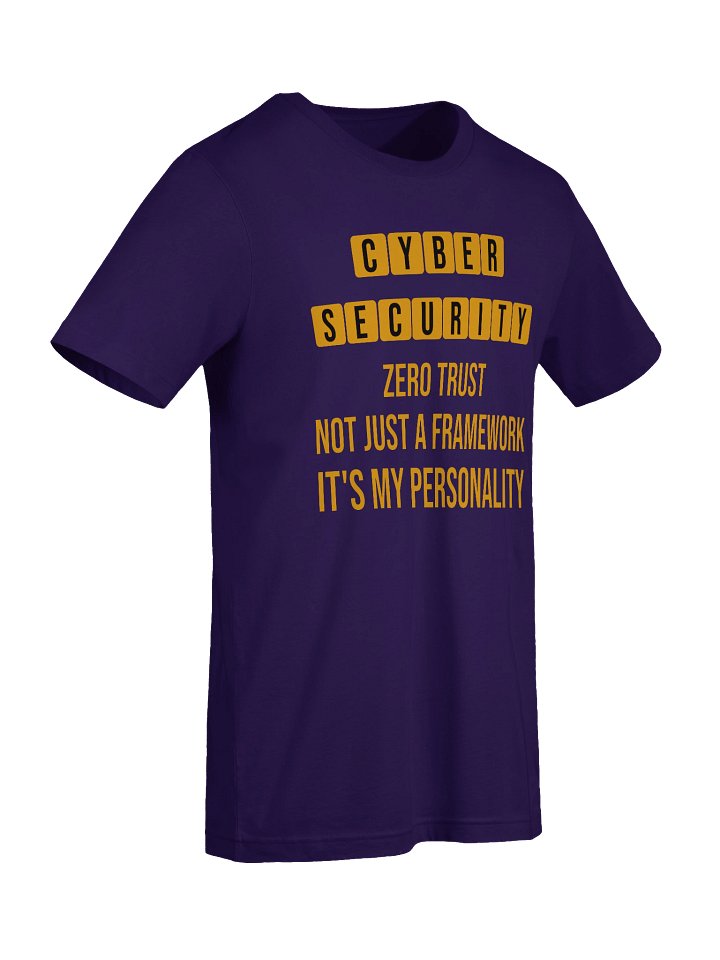Zero Trust: Not Just a Framework, It's My Personality — Cybersecurity T-Shirt | Infosec Gift product image (2)