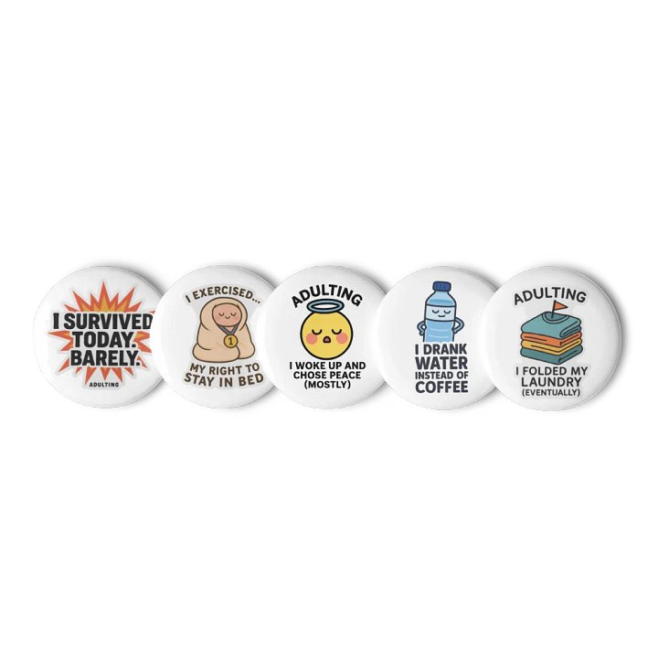 I Survived Today Pin Button Set of 5 product image (1)